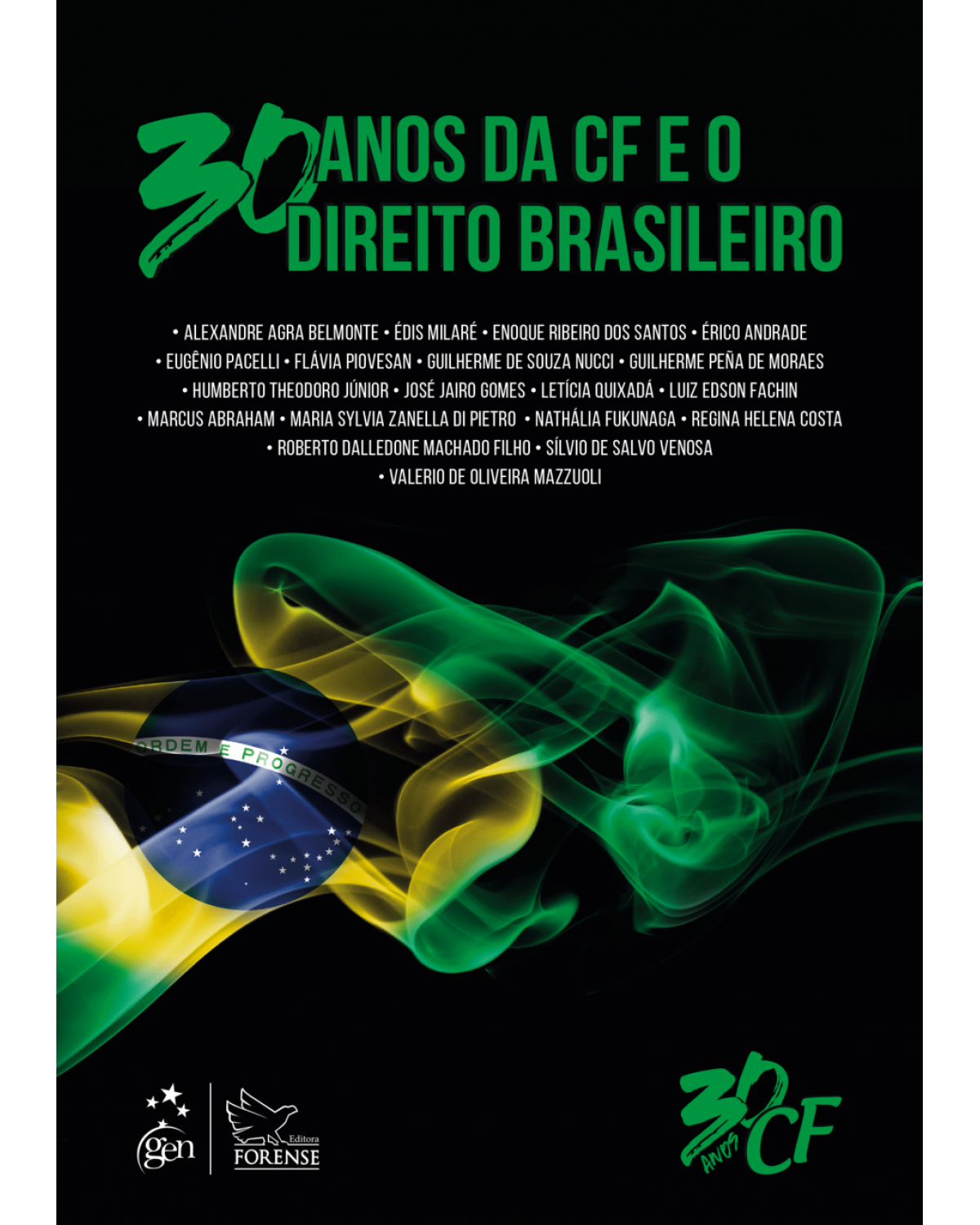 30 anos da CF e o direito brasileiro - 1ª Edição | 2018