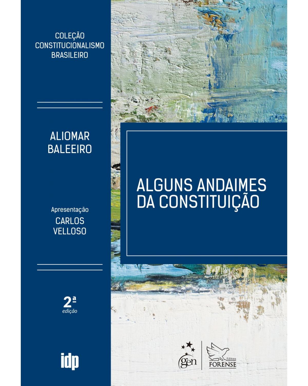 Alguns andaimes da Constituição - 2ª Edição | 2018