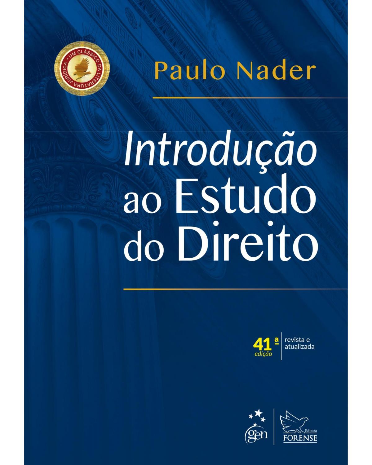 Introdução ao estudo do direito - 41ª Edição | 2019