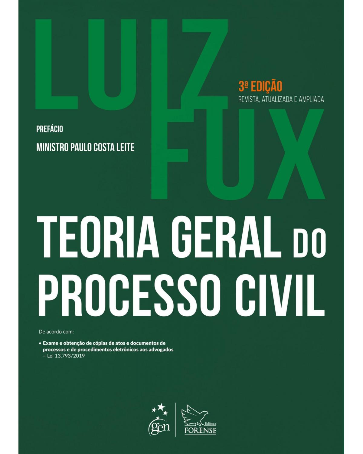 Teoria geral do processo civil - 3ª Edição | 2019