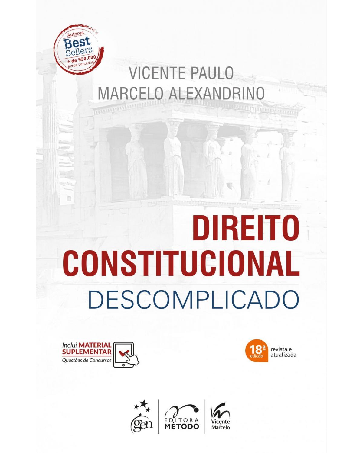 Direito constitucional descomplicado - 18ª Edição | 2019