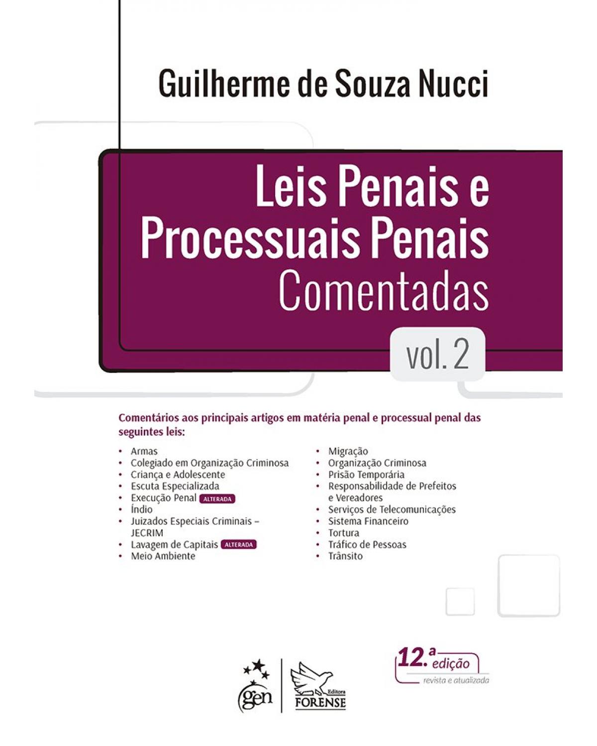 Leis Penais e Processuais Penais Comentadas - Vol. 2 - Volume 2:  - 12ª Edição | 2019