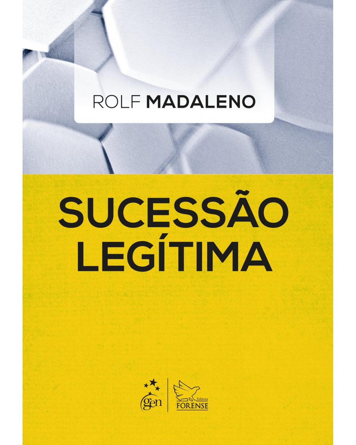 Sucessão legítima - 1ª Edição | 2019