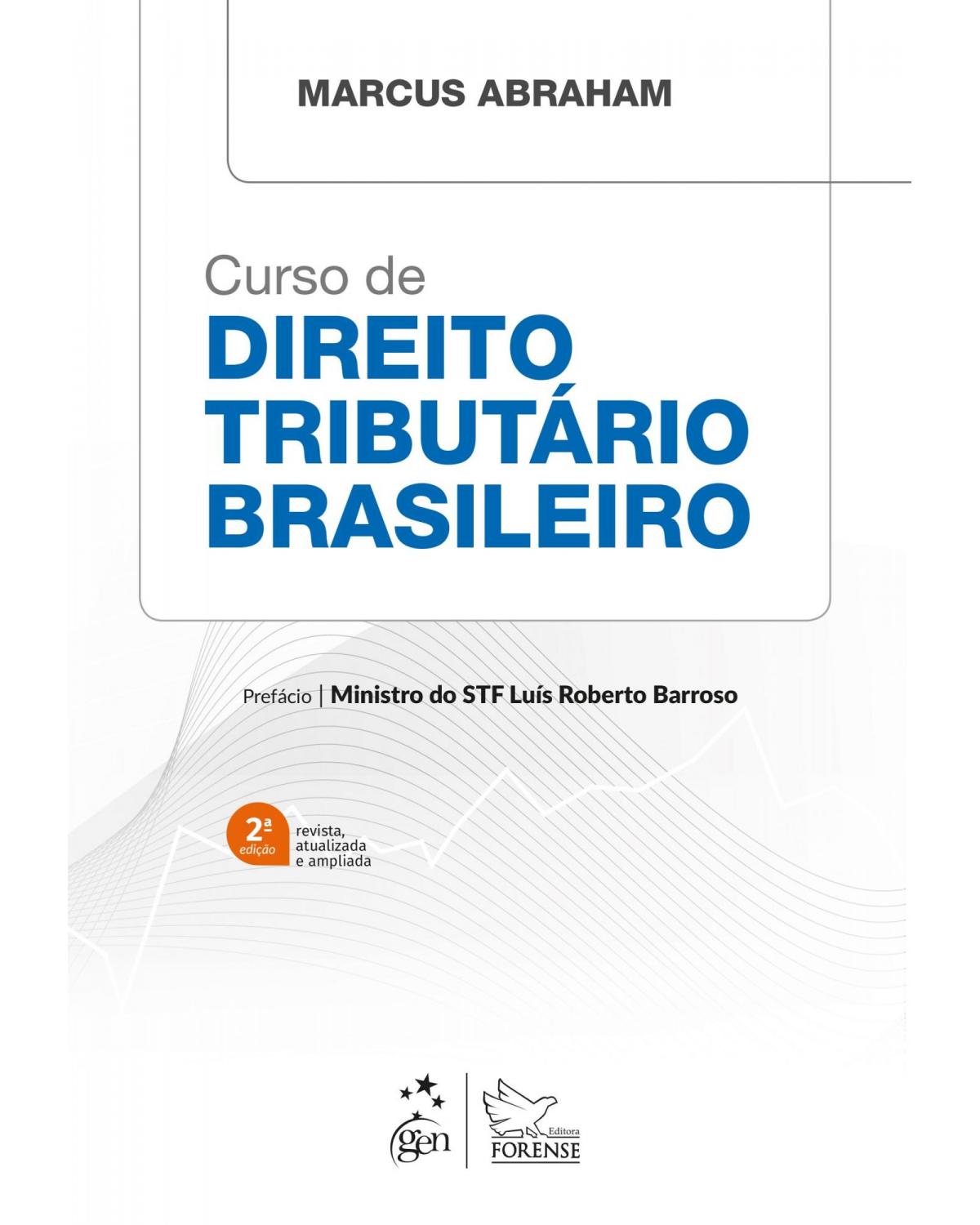 Curso de direito tributário brasileiro - 2ª Edição | 2020