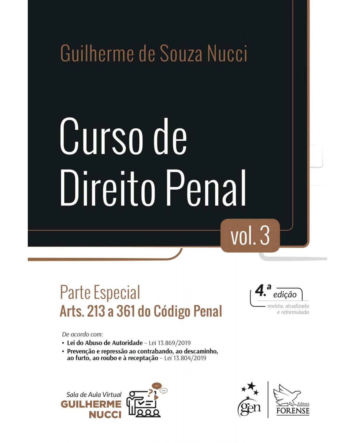 Curso de direito penal - Volume 3: Parte especial - 4ª Edição