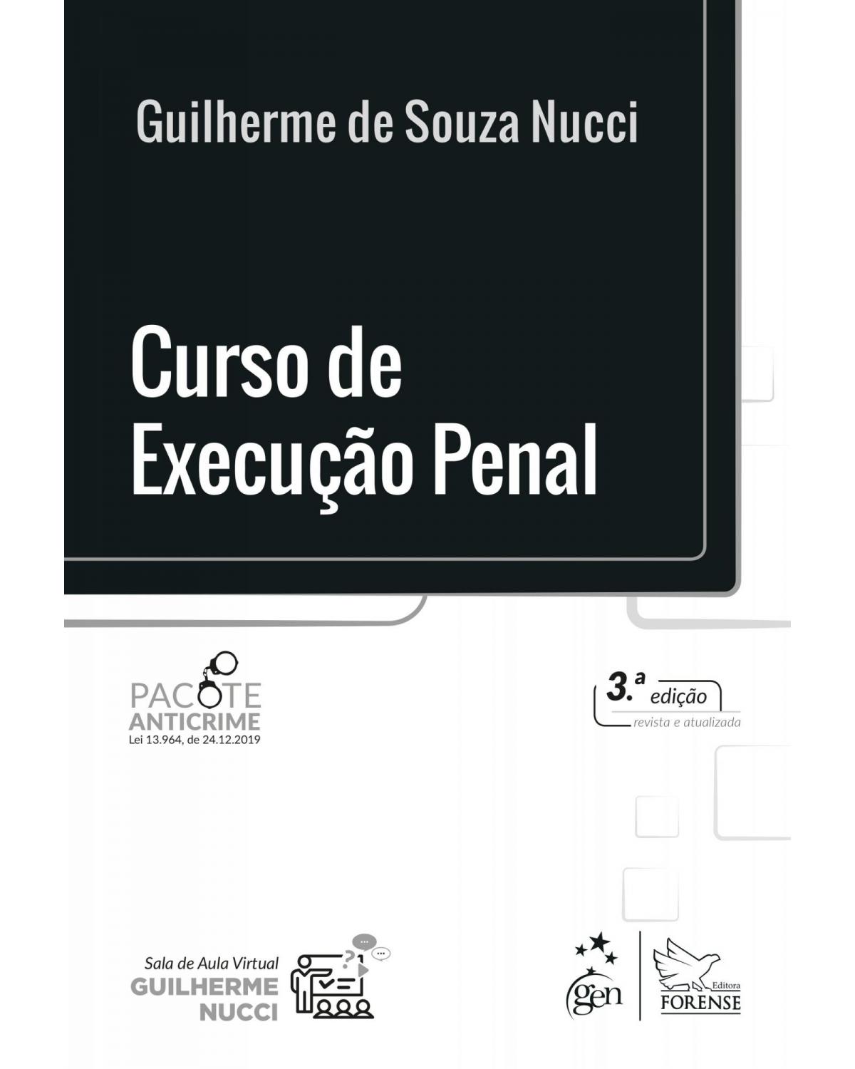 Curso de execução penal - 3ª Edição | 2020