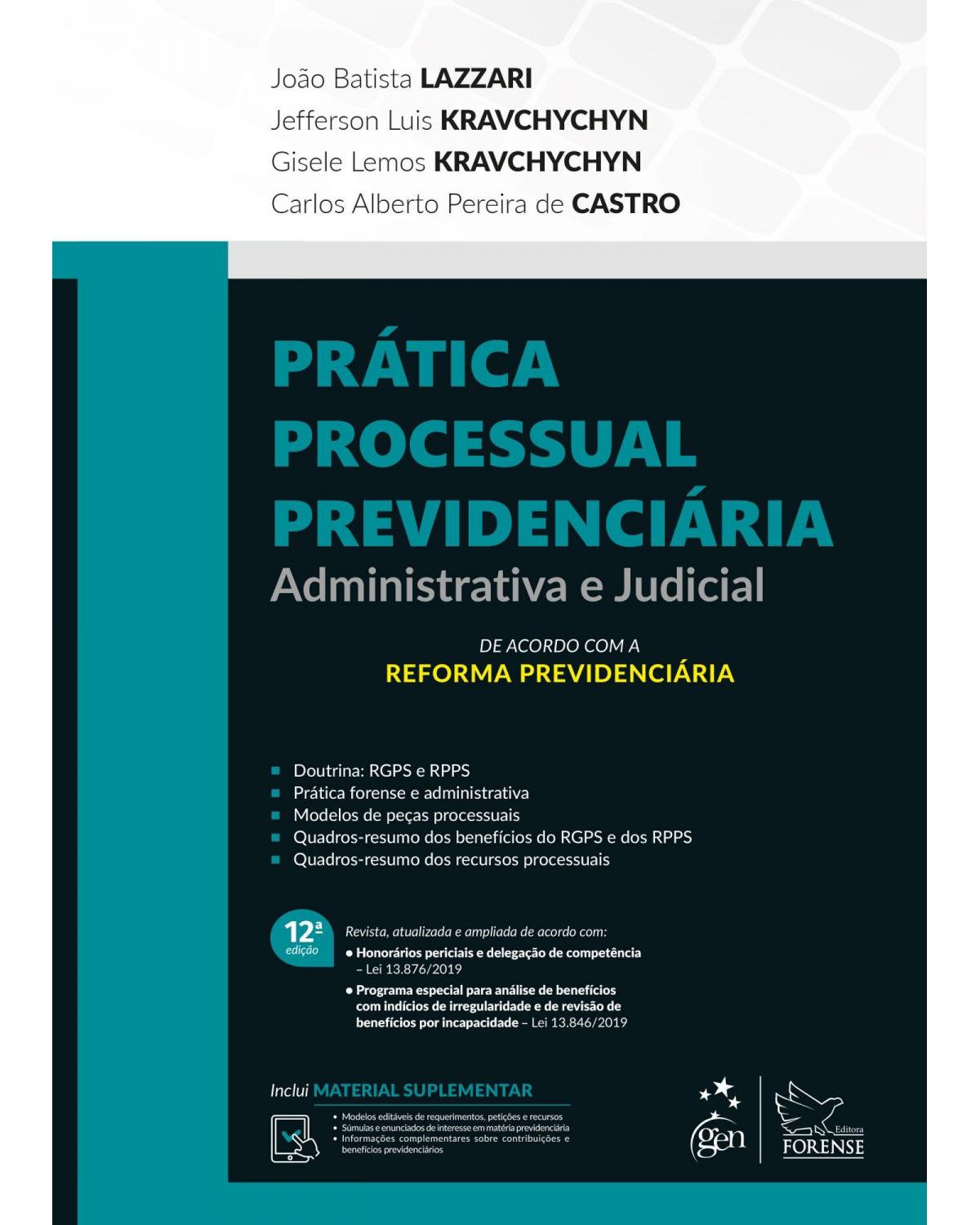 Prática processual previdenciária - administrativa e judicial - 12ª Edição | 2020