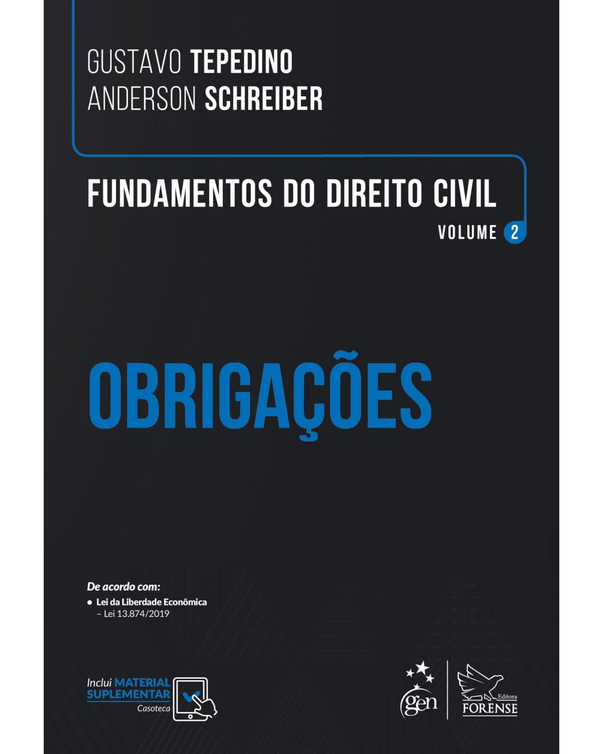 Fundamentos do direito civil - Volume 2: obrigações - 1ª Edição | 2020