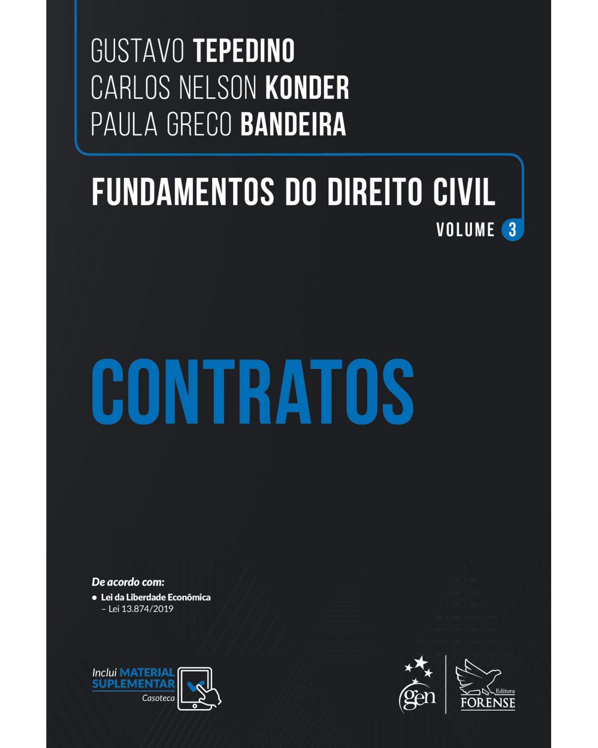 Fundamentos do direito civil - Volume 3: contratos - 1ª Edição | 2020