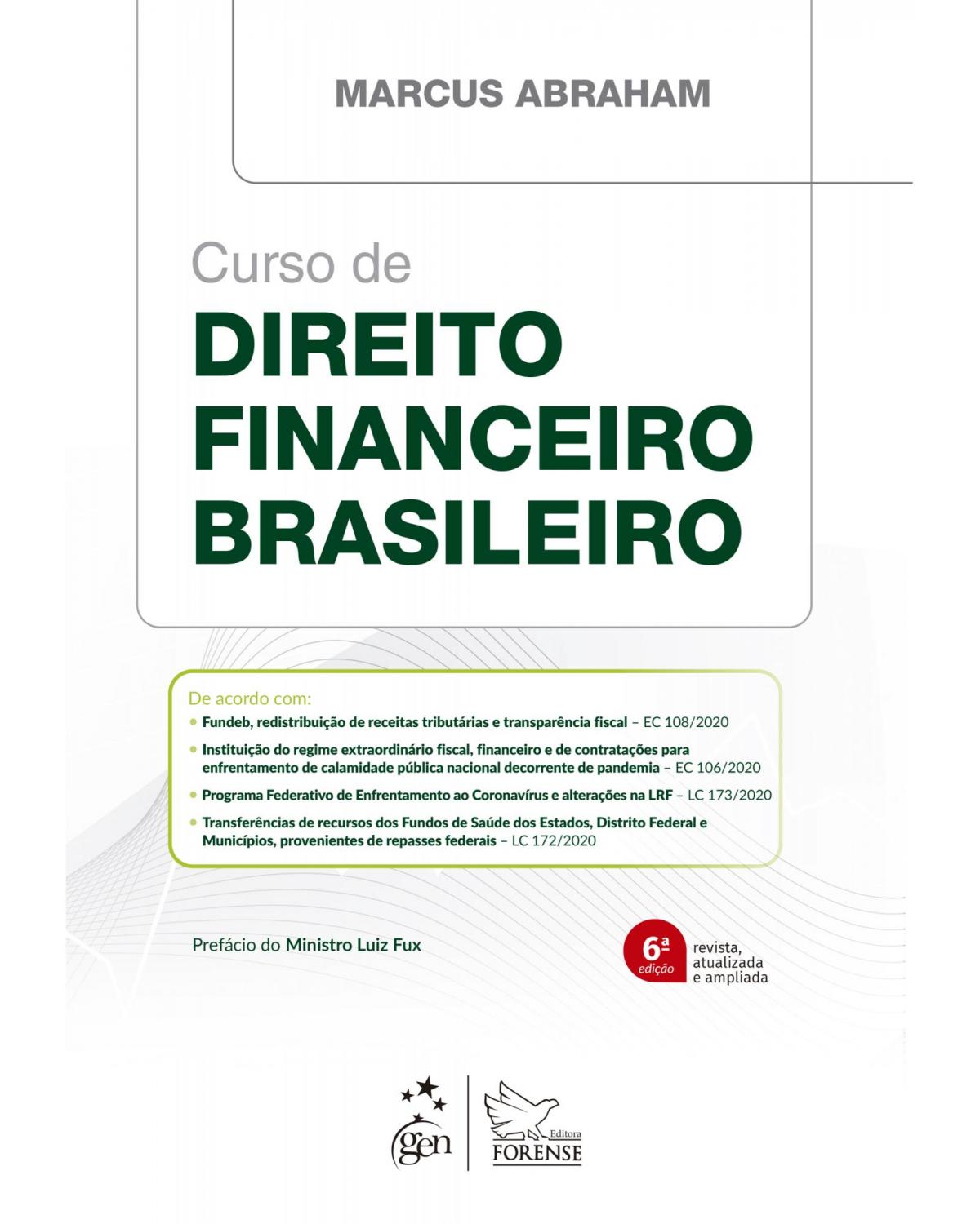 Curso de direito financeiro brasileiro - 6ª Edição | 2021