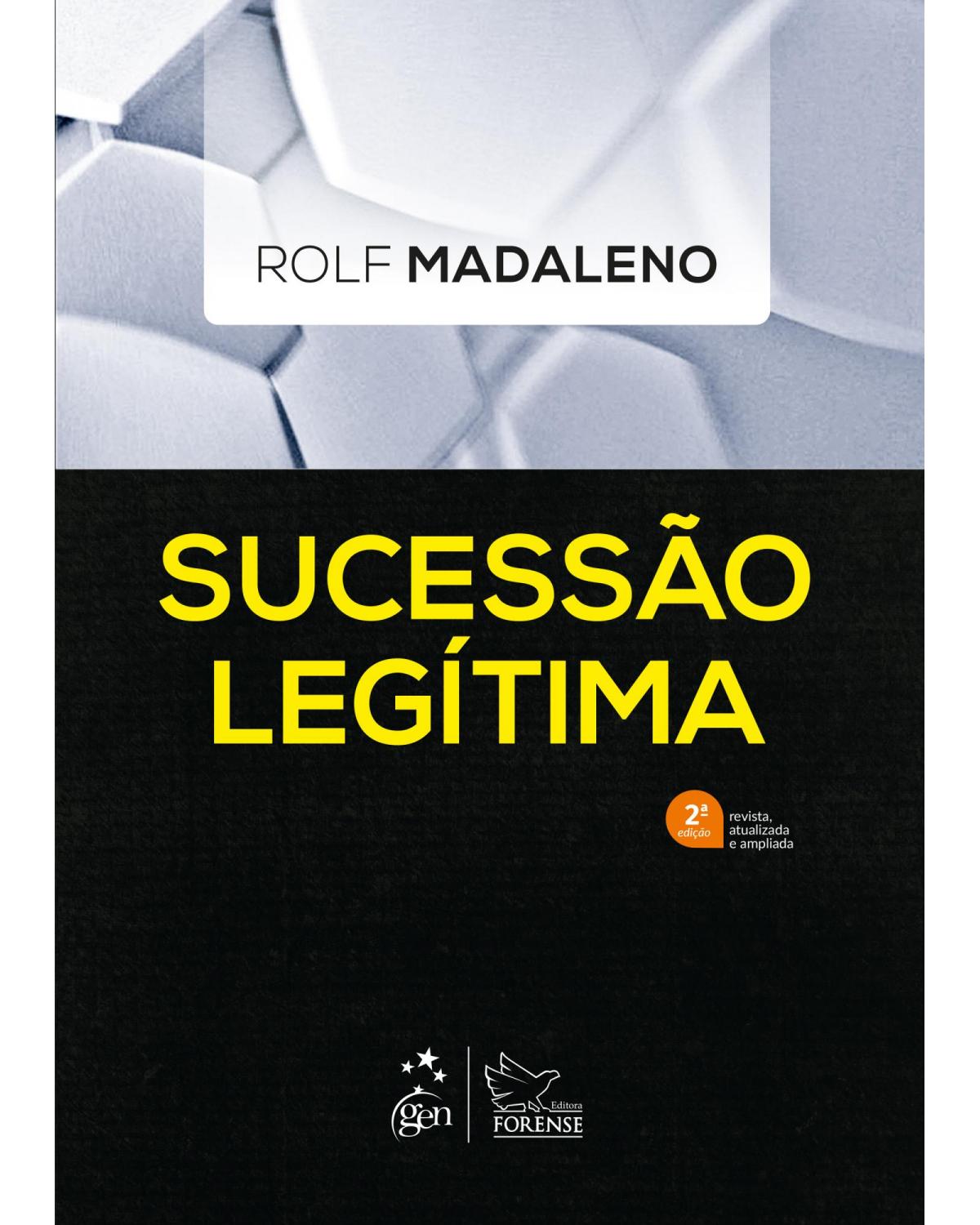 Sucessão legítima - 2ª Edição | 2020