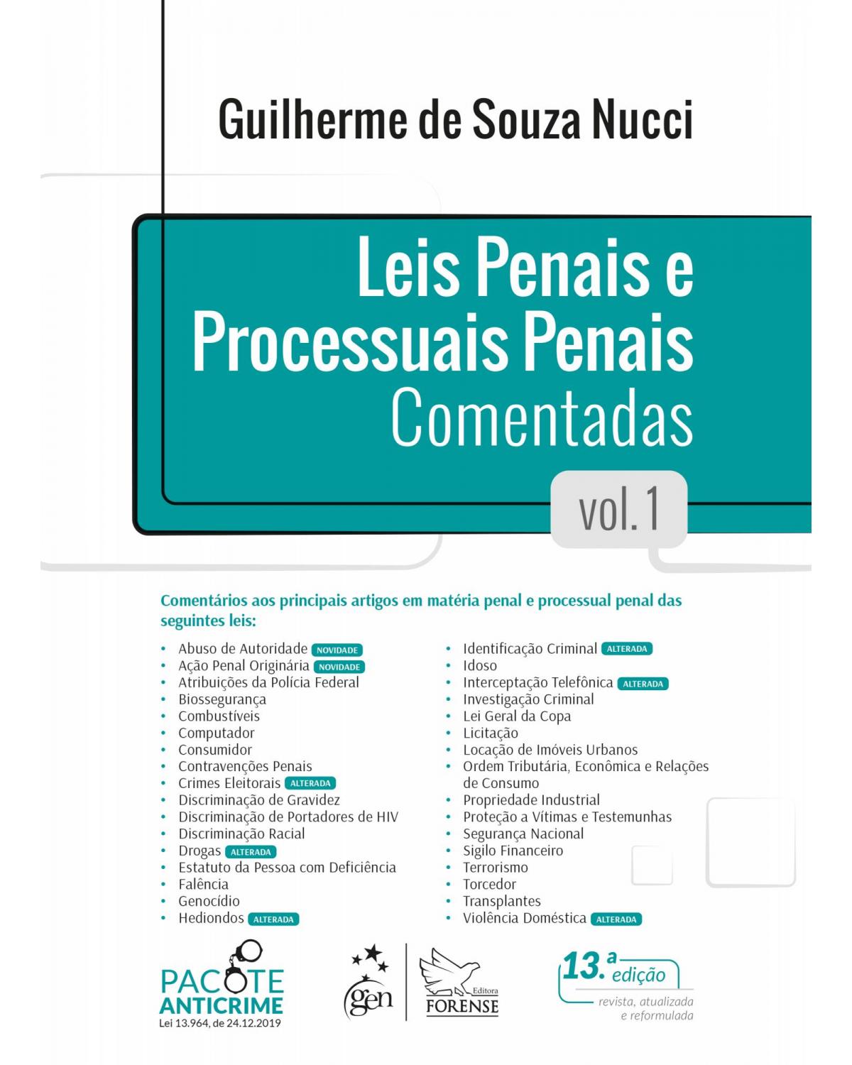 Leis Penais e Processuais Penais Comentadas - Vol. 1 - Volume 1:  - 13ª Edição | 2020