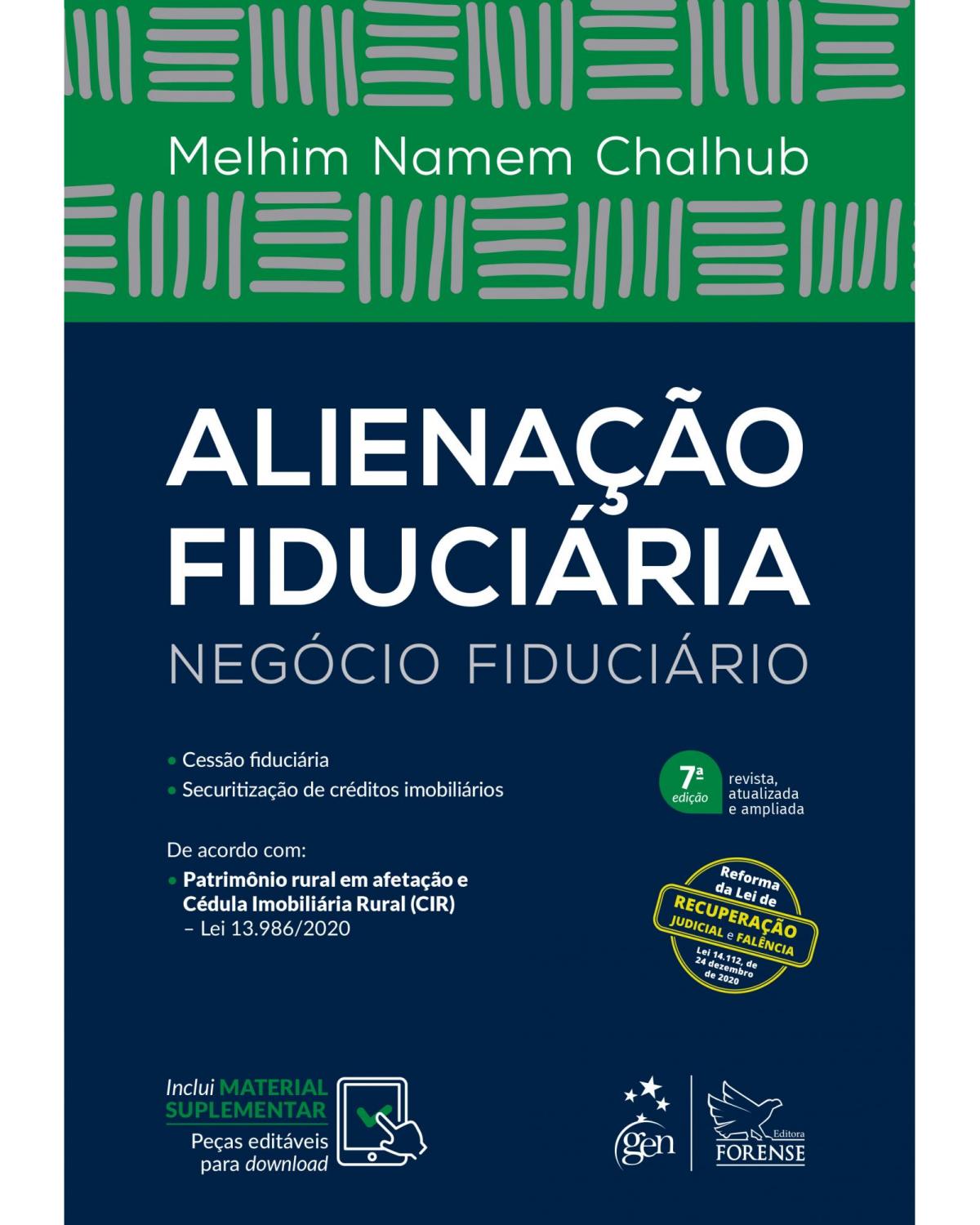 Alienação fiduciária: Negócio fiduciário - 7ª Edição | 2021