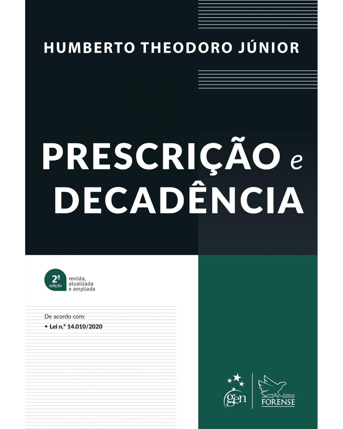 Prescrição e decadência - 2ª Edição | 2021