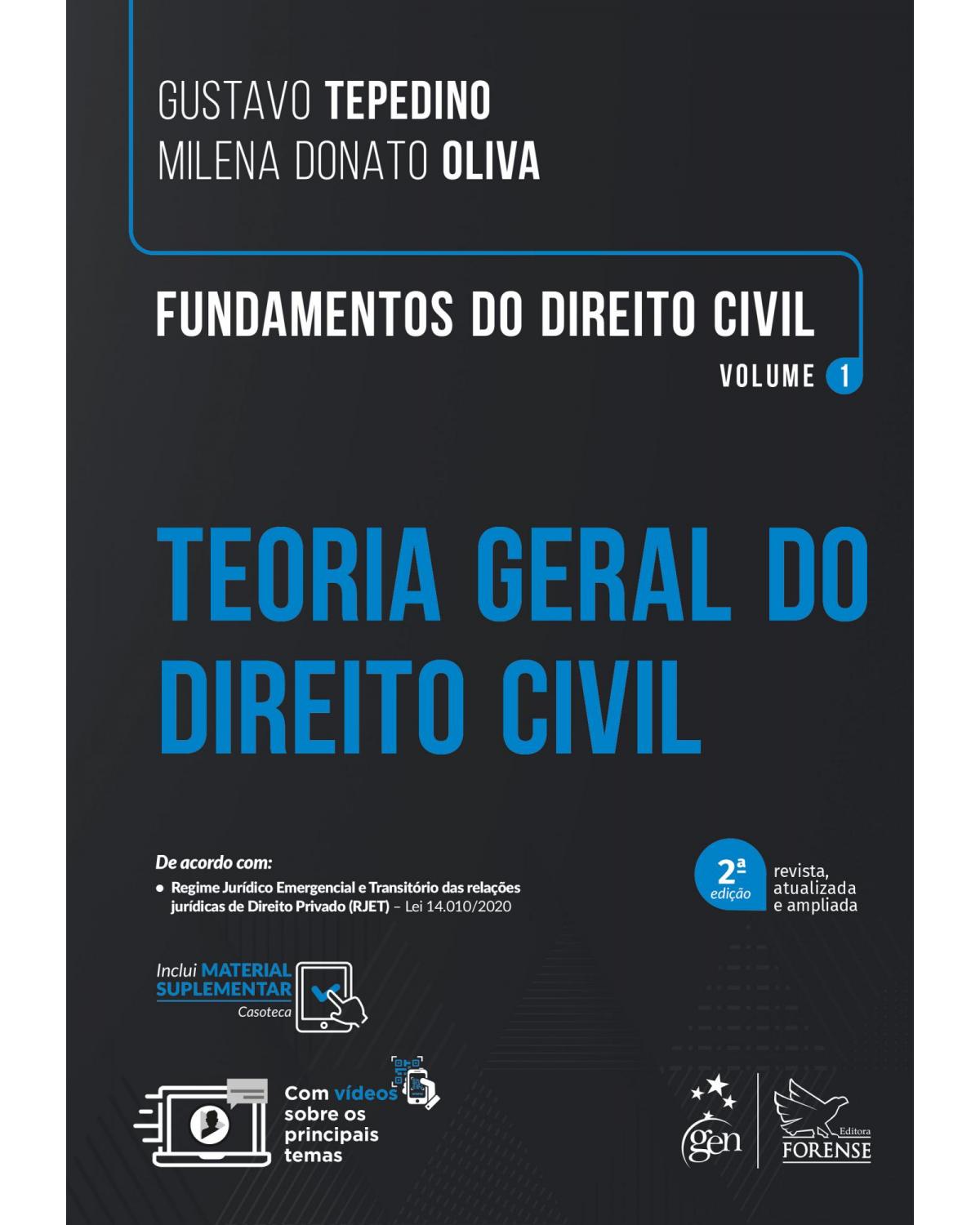 Fundamentos do direito civil - Teoria geral do direito civil - Volume 1:  - 2ª Edição | 2021