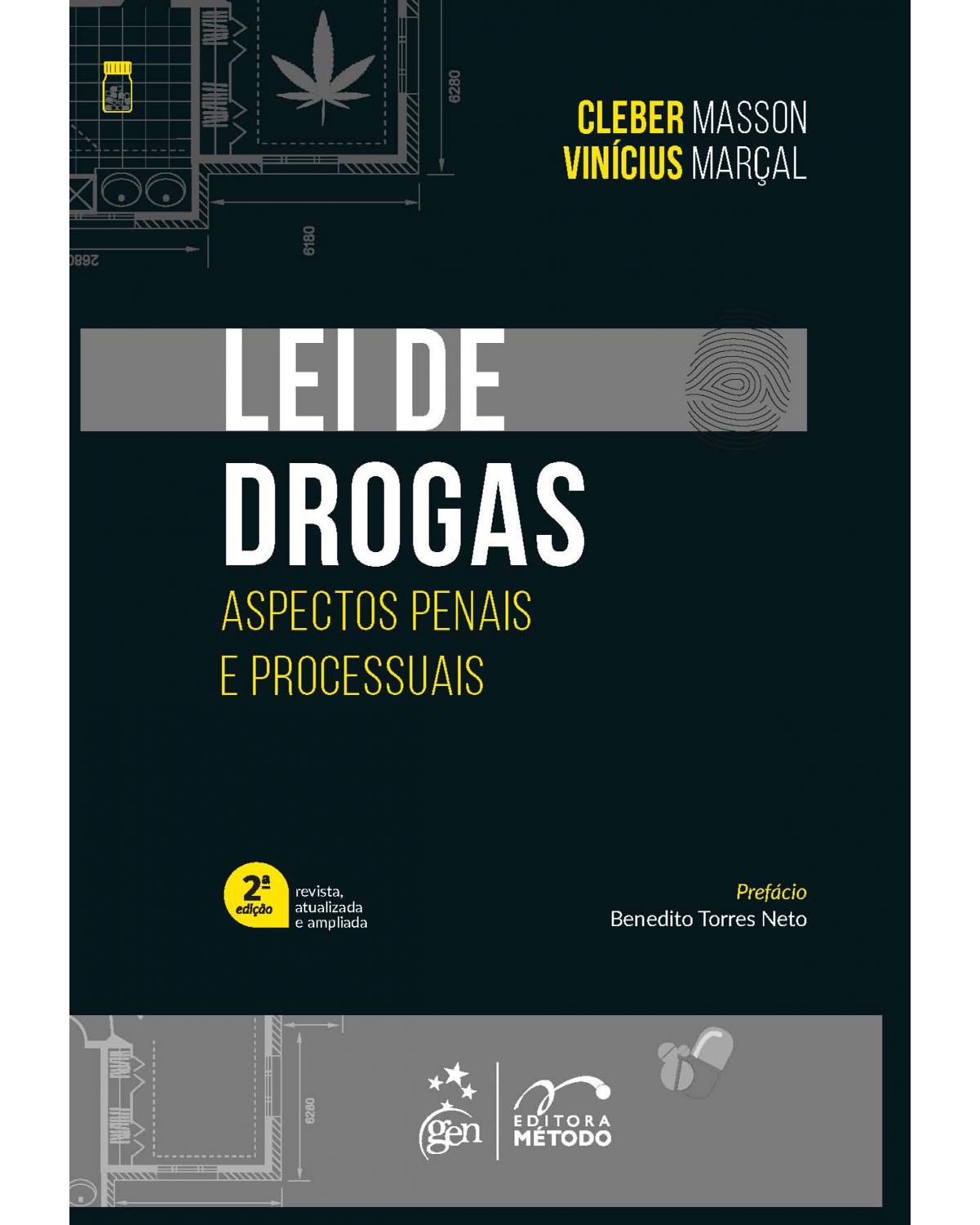 Lei de drogas - Aspectos penais e processuais - 2ª Edição | 2021