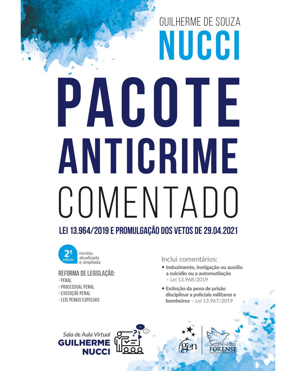 Pacote anticrime comentado - 2ª Edição | 2021