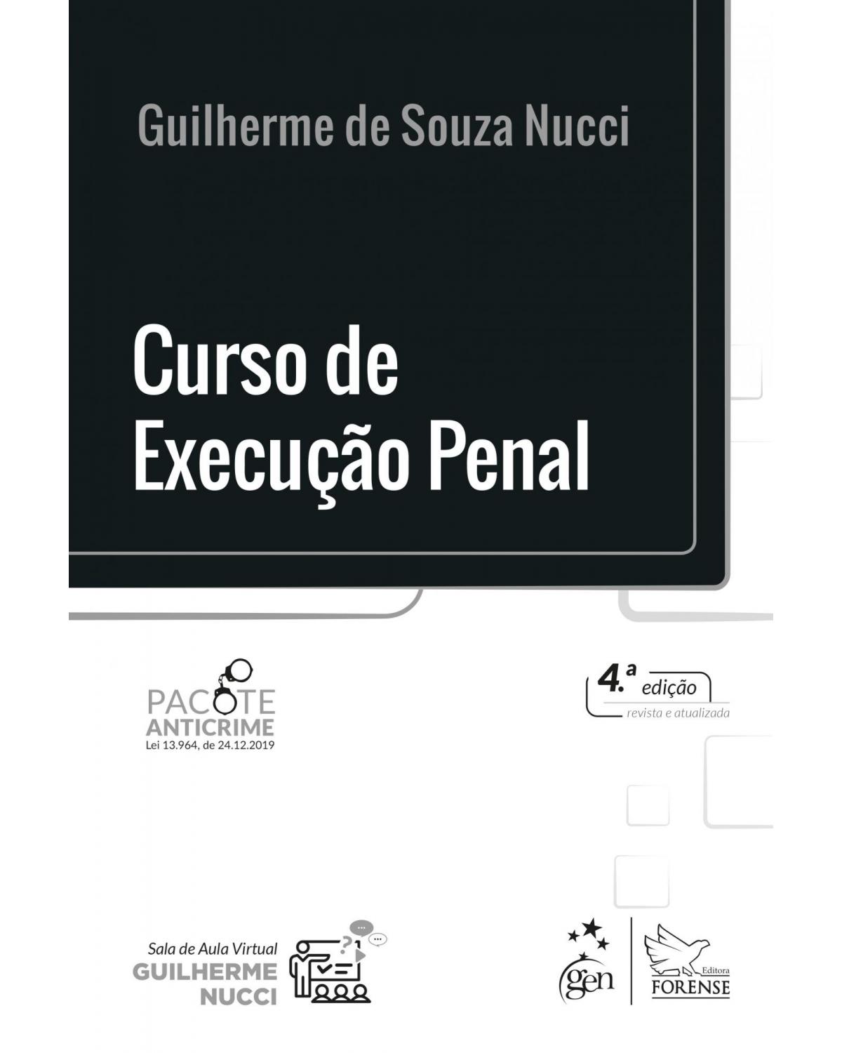 Curso de execução penal - 4ª Edição | 2021