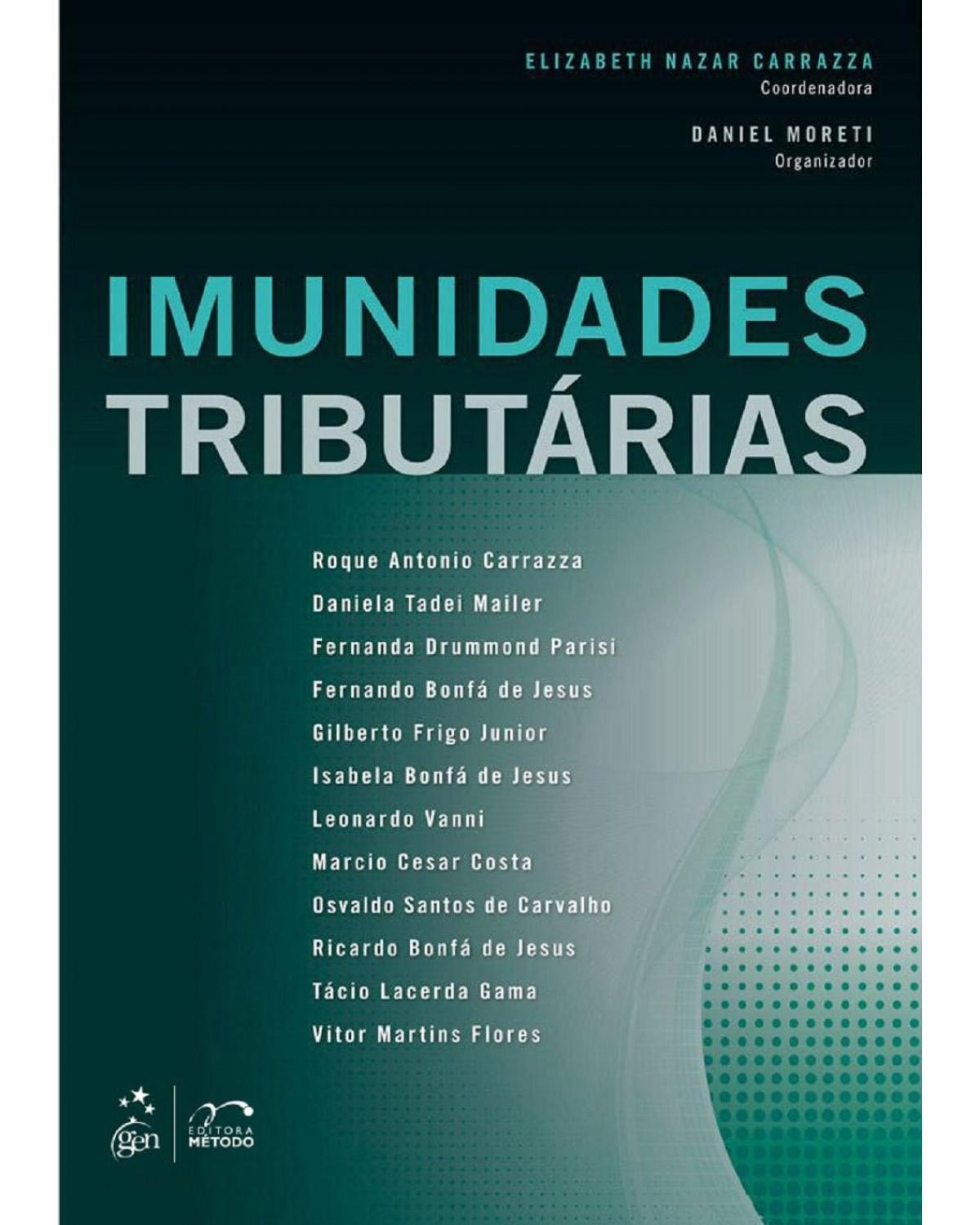 Imunidades tributárias - 1ª Edição