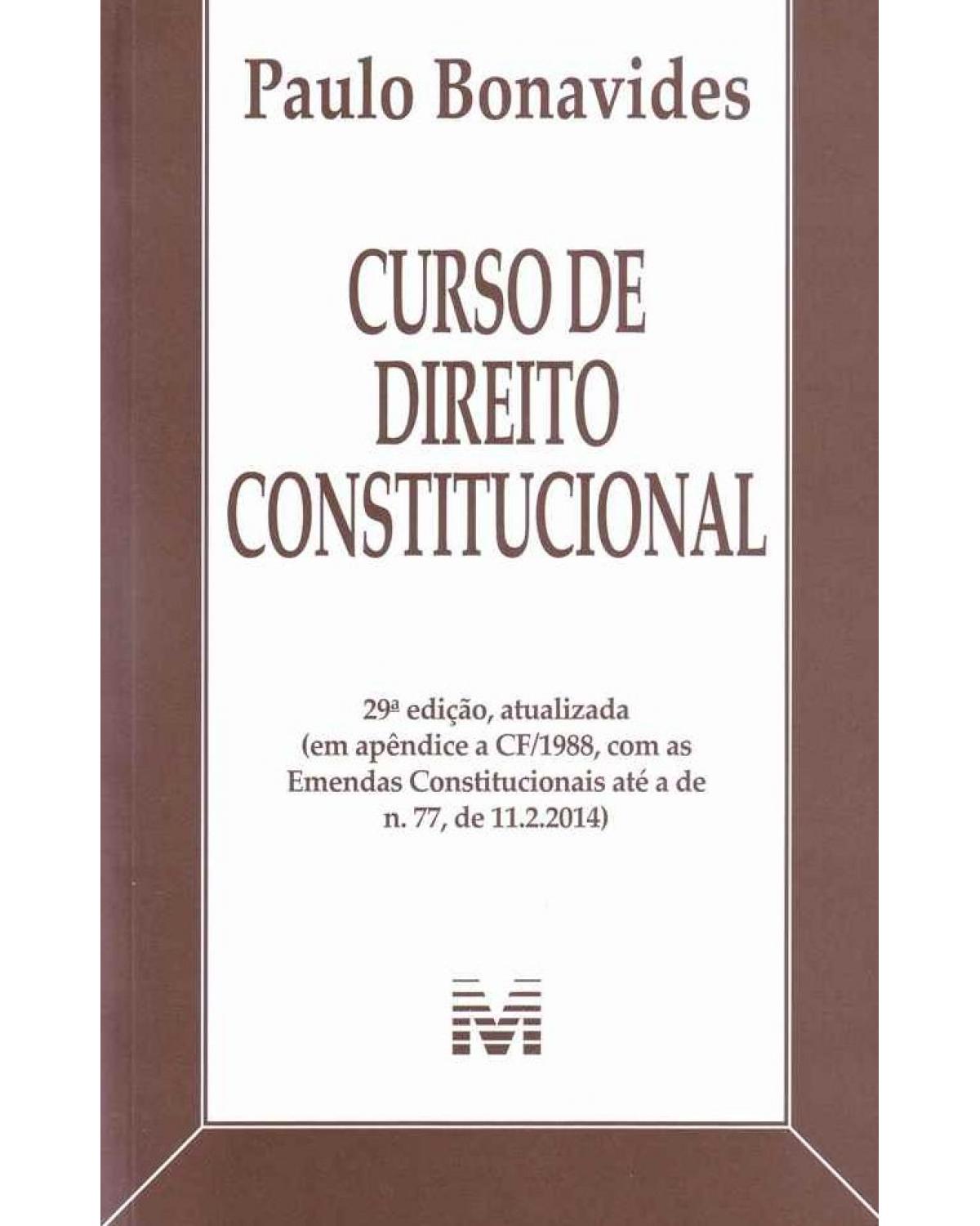 Curso de direito constitucional - 29ª Edição