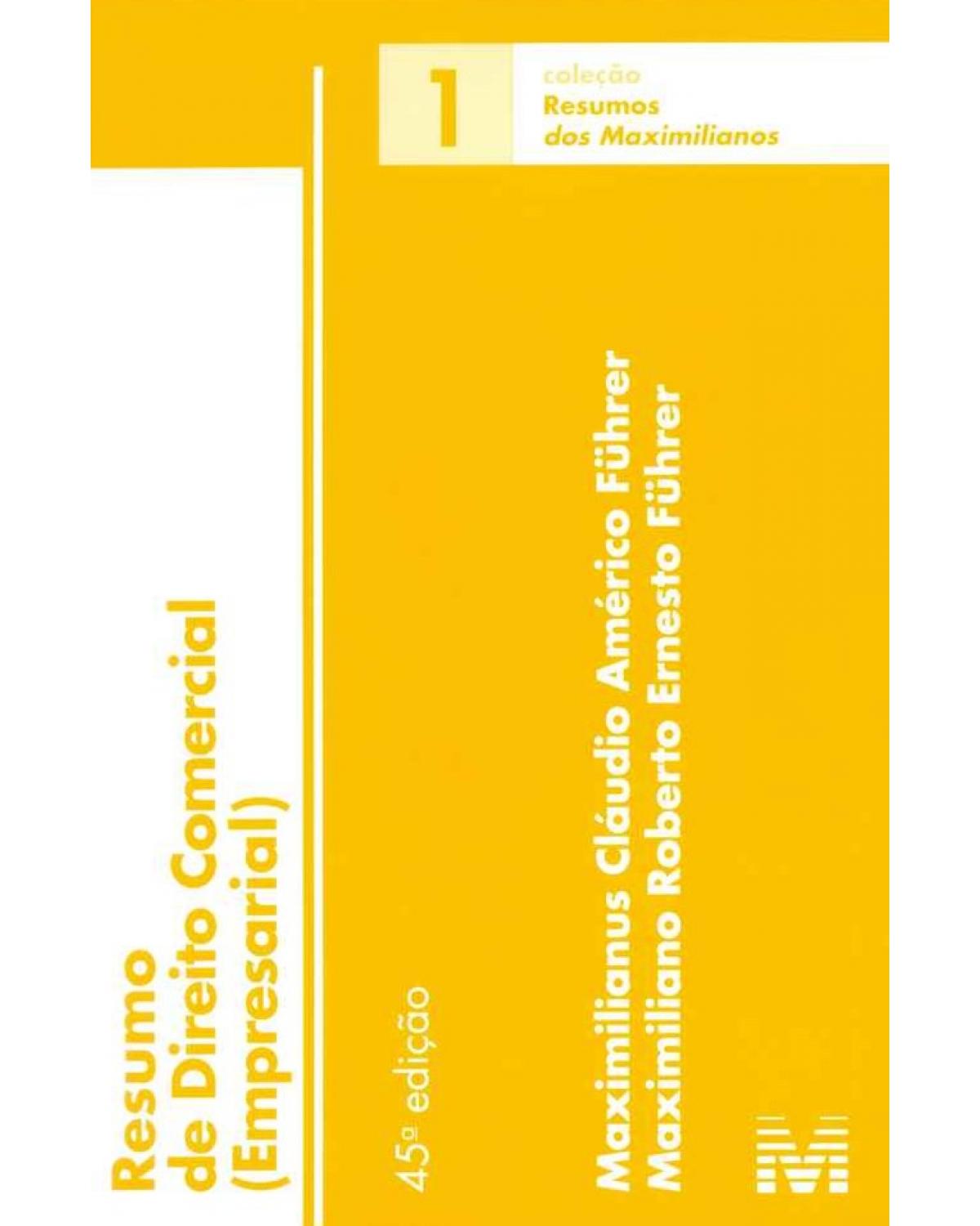 Resumo de direito comercial (empresarial) - 45ª Edição