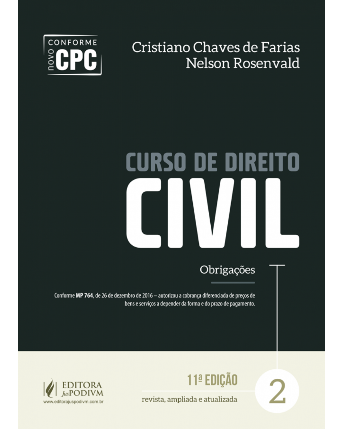 Curso de direito civil - Volume 2: Obrigações - 11ª Edição | 2017