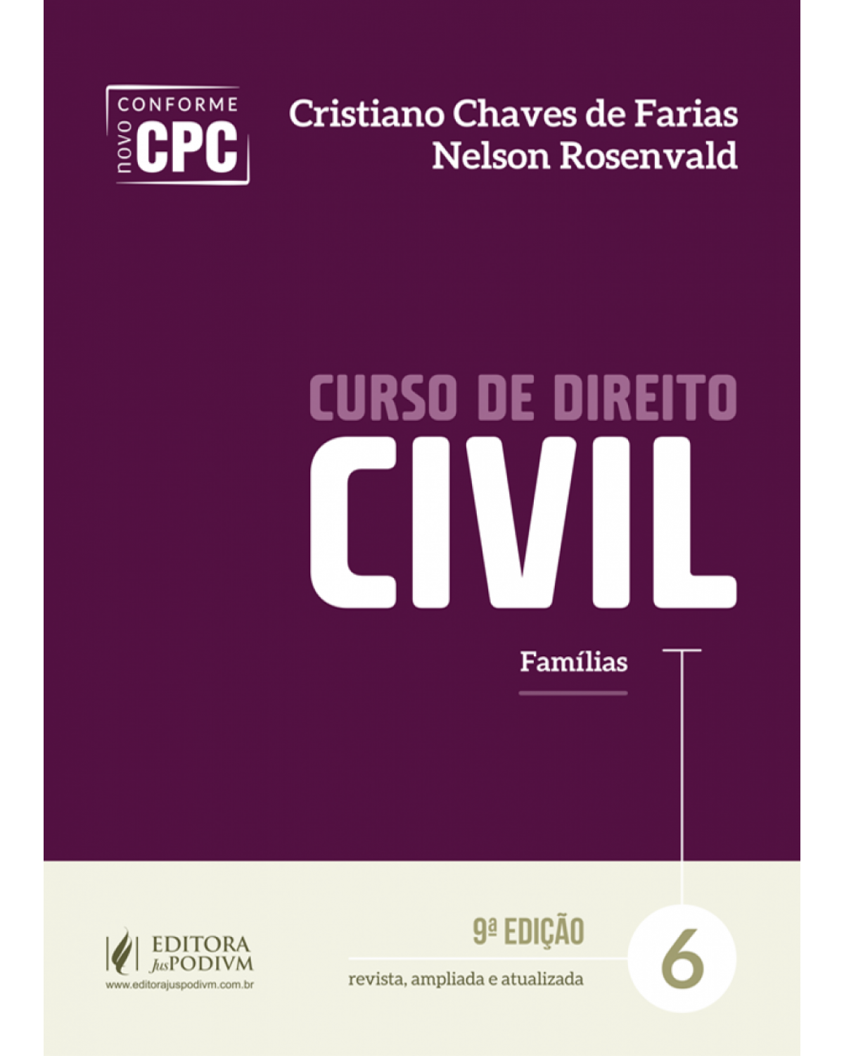 Curso de direito civil - Volume 6: Famílias - 9ª Edição | 2017