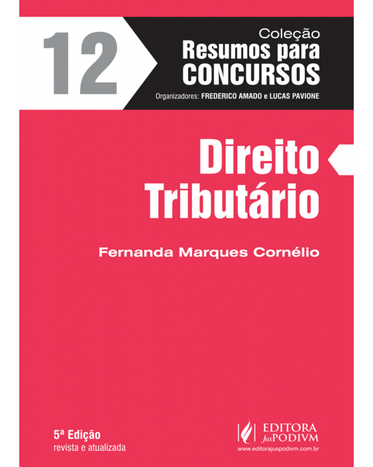 Direito tributário - Volume 12:  - 5ª Edição | 2017