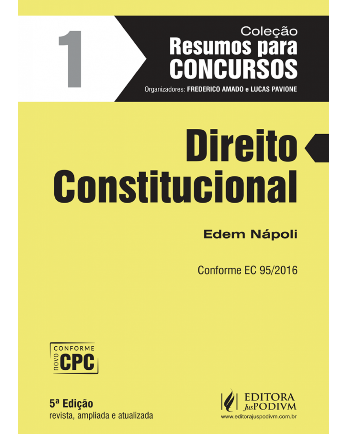 Direito constitucional - Volume 1:  - 5ª Edição | 2017