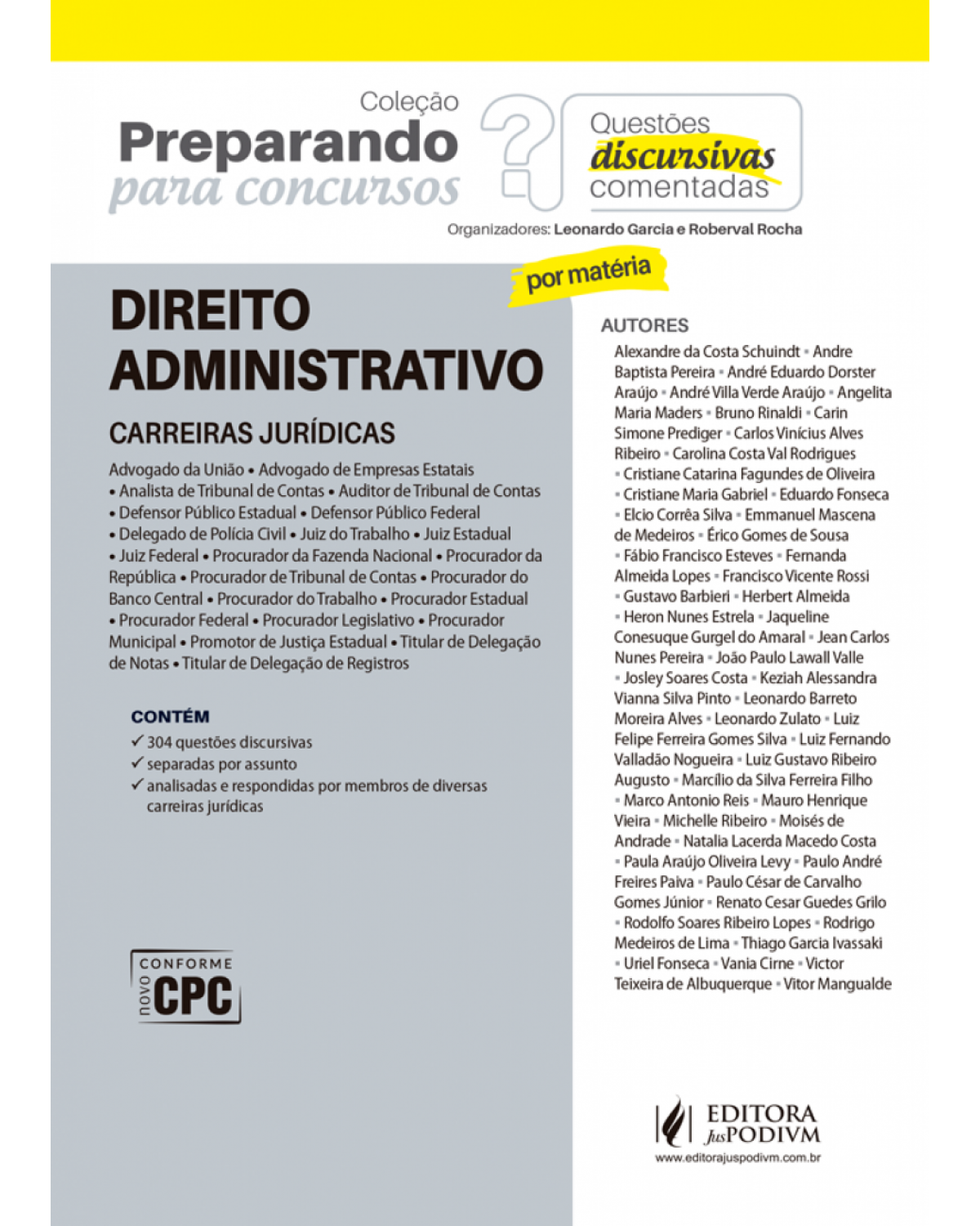 Direito administrativo - Carreiras jurídicas - Questões discursivas comentadas - 1ª Edição | 2017