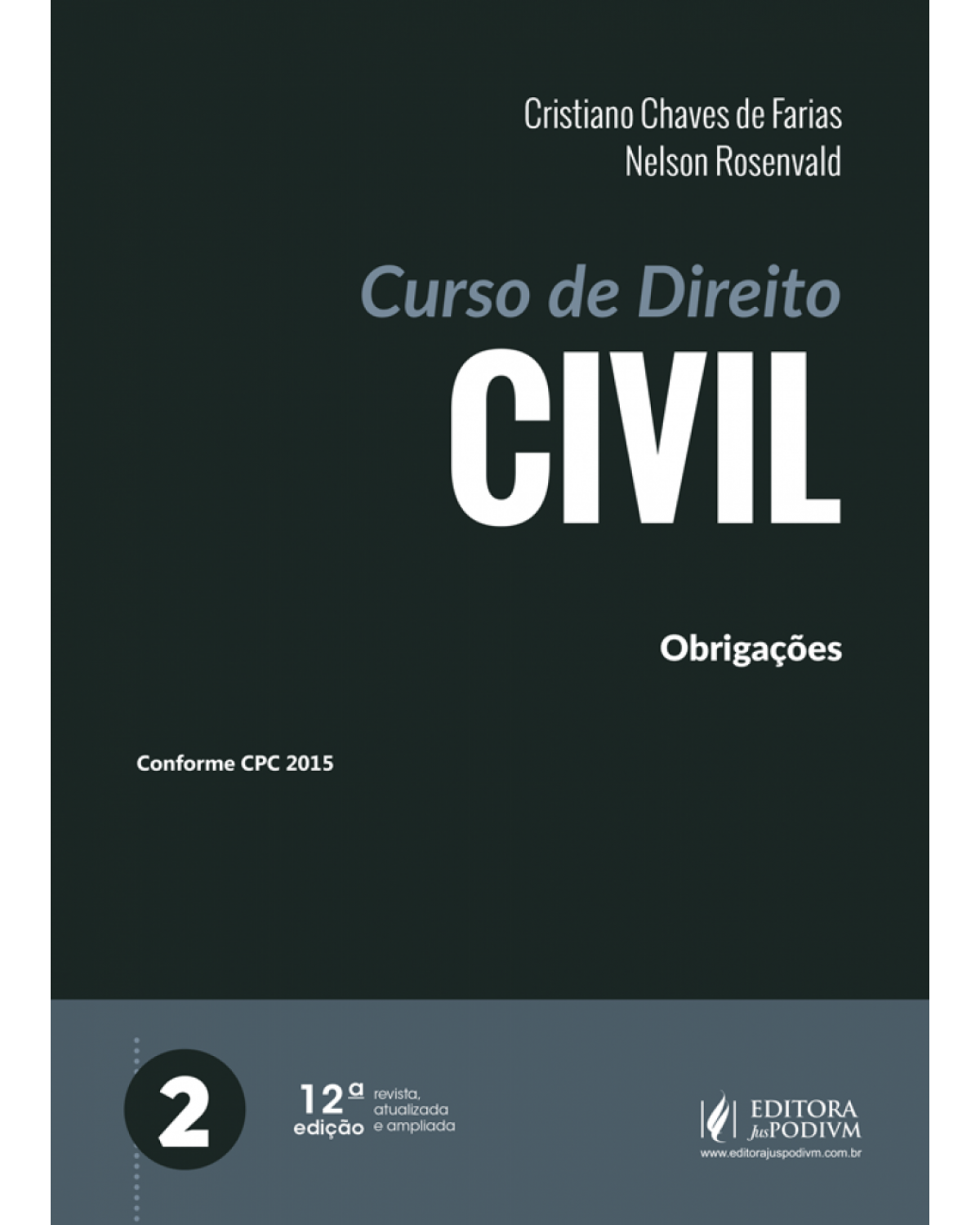 Curso de direito civil - Volume 2: obrigações - 12ª Edição | 2018