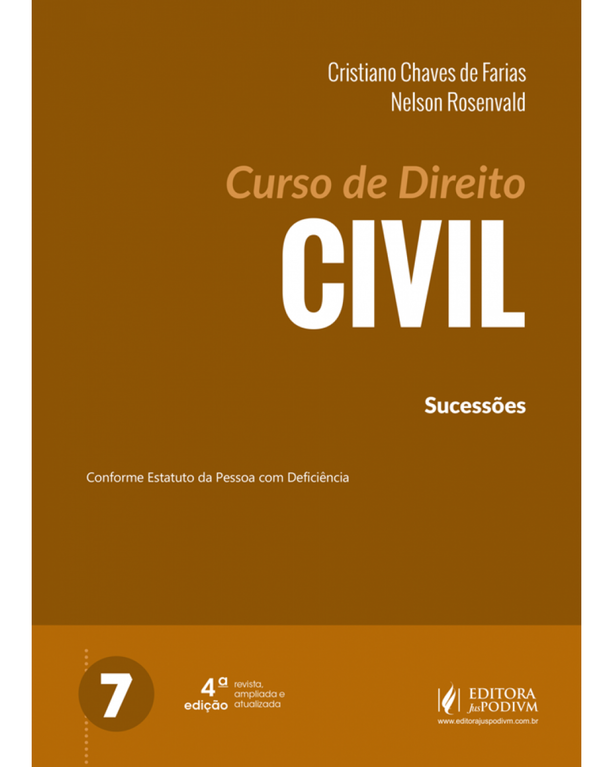 Curso de direito civil - Volume 7: sucessões - 4ª Edição | 2018