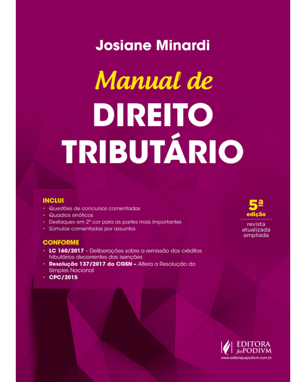 Manual de direito tributário - 5ª Edição | 2018