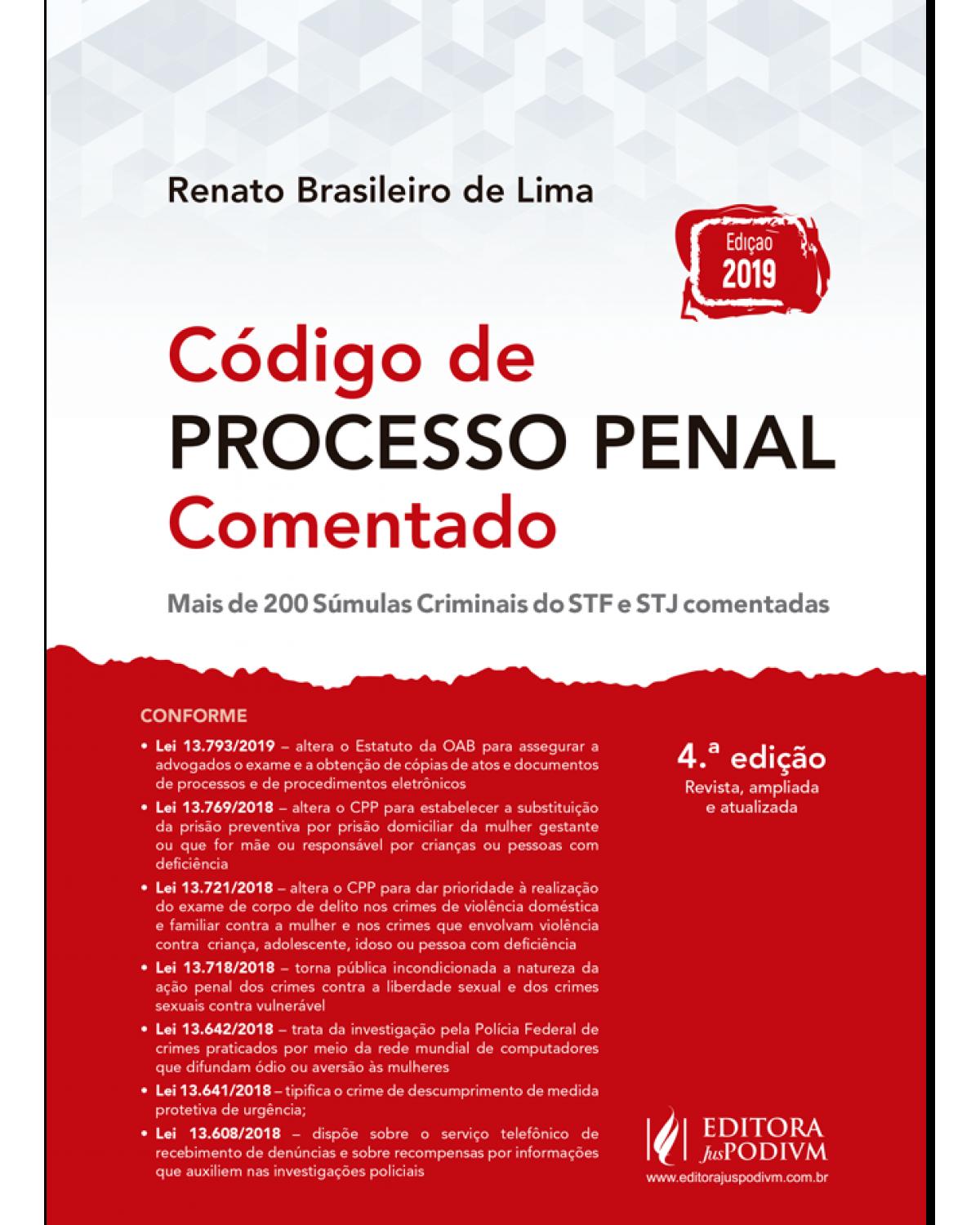 Código de processo penal comentado - 4ª Edição | 2019