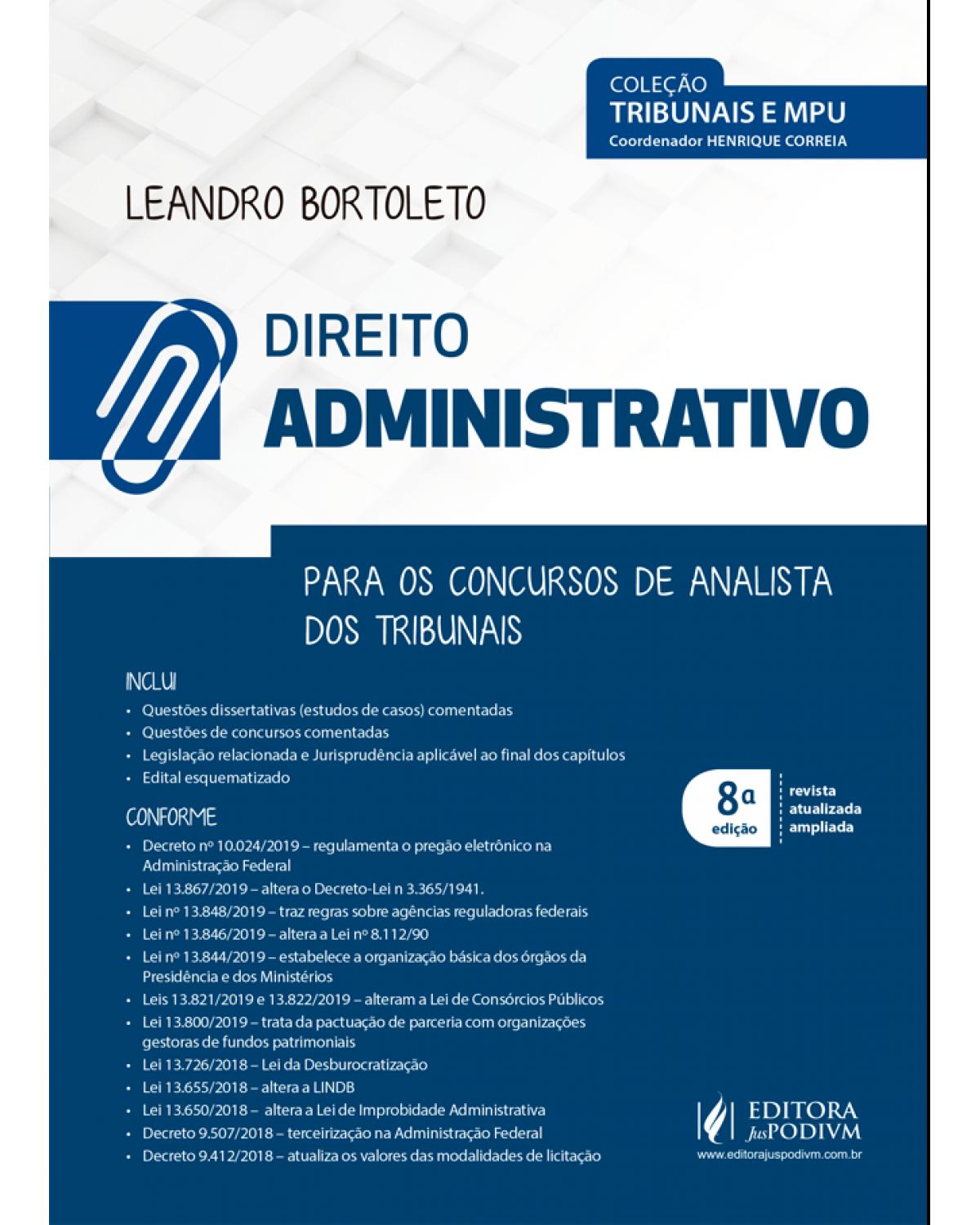 Direito administrativo - para os concursos de analista dos tribunais - 8ª Edição | 2019