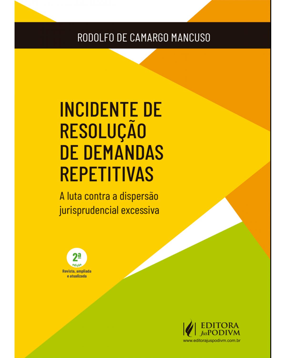 Incidente de resolução de demandas repetitivas - 2ª Edição | 2019