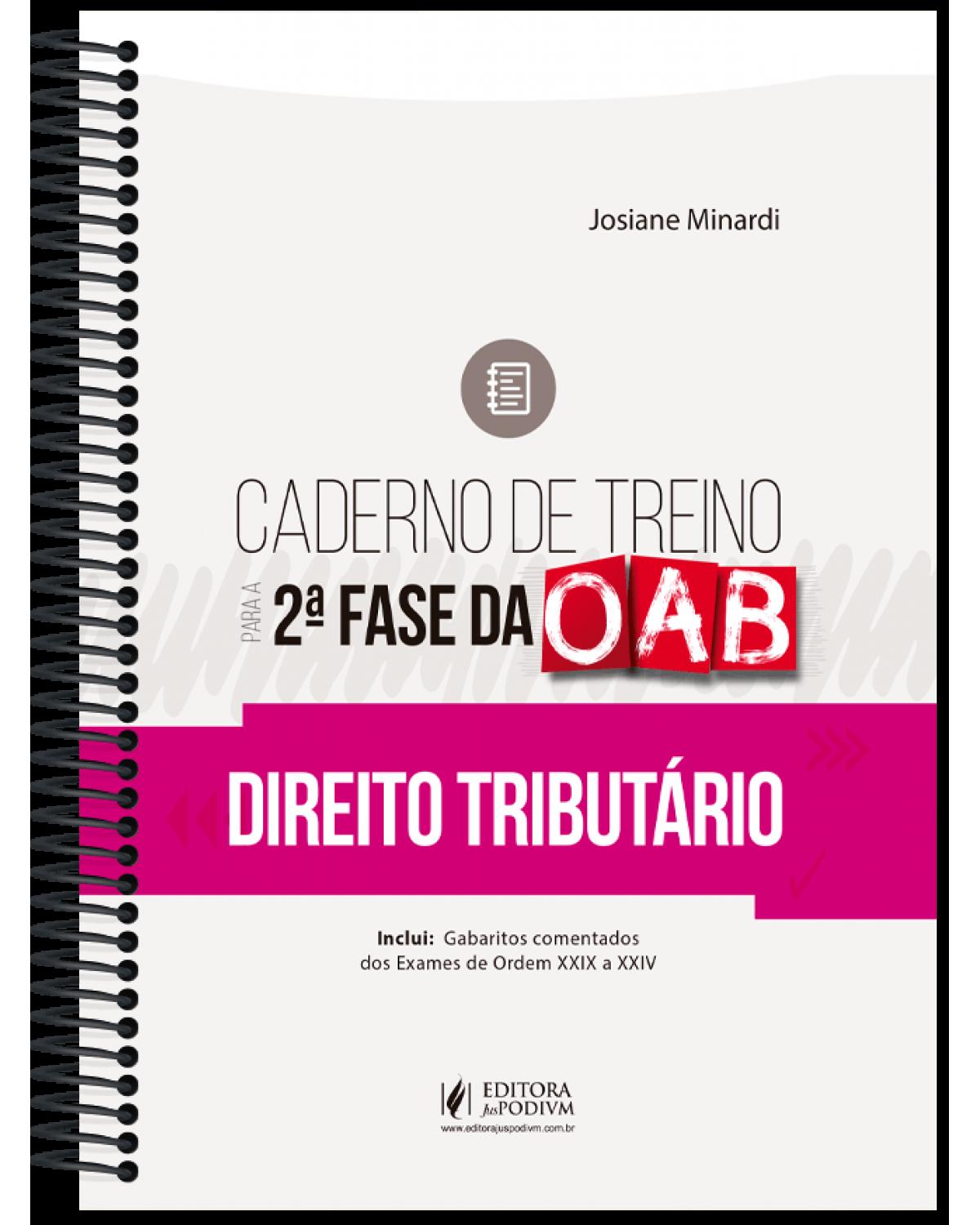 Caderno de treino para a 2ª fase da OAB - direito tributário - 1ª Edição | 2020