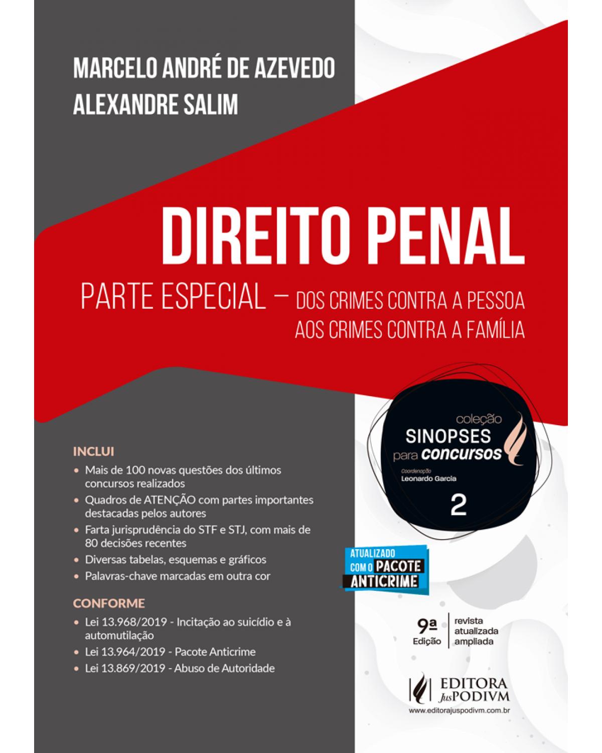 Direito penal - parte especial - Dos crimes contra a pessoa aos crimes contra a família - 9ª Edição | 2020