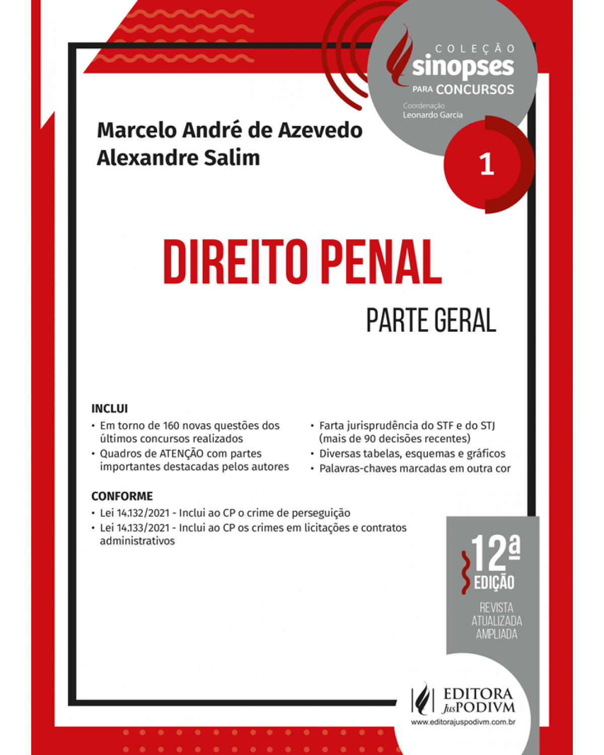 Sinopses para concursos - Direito penal - Parte geral - Volume 1:  - 12ª Edição | 2022