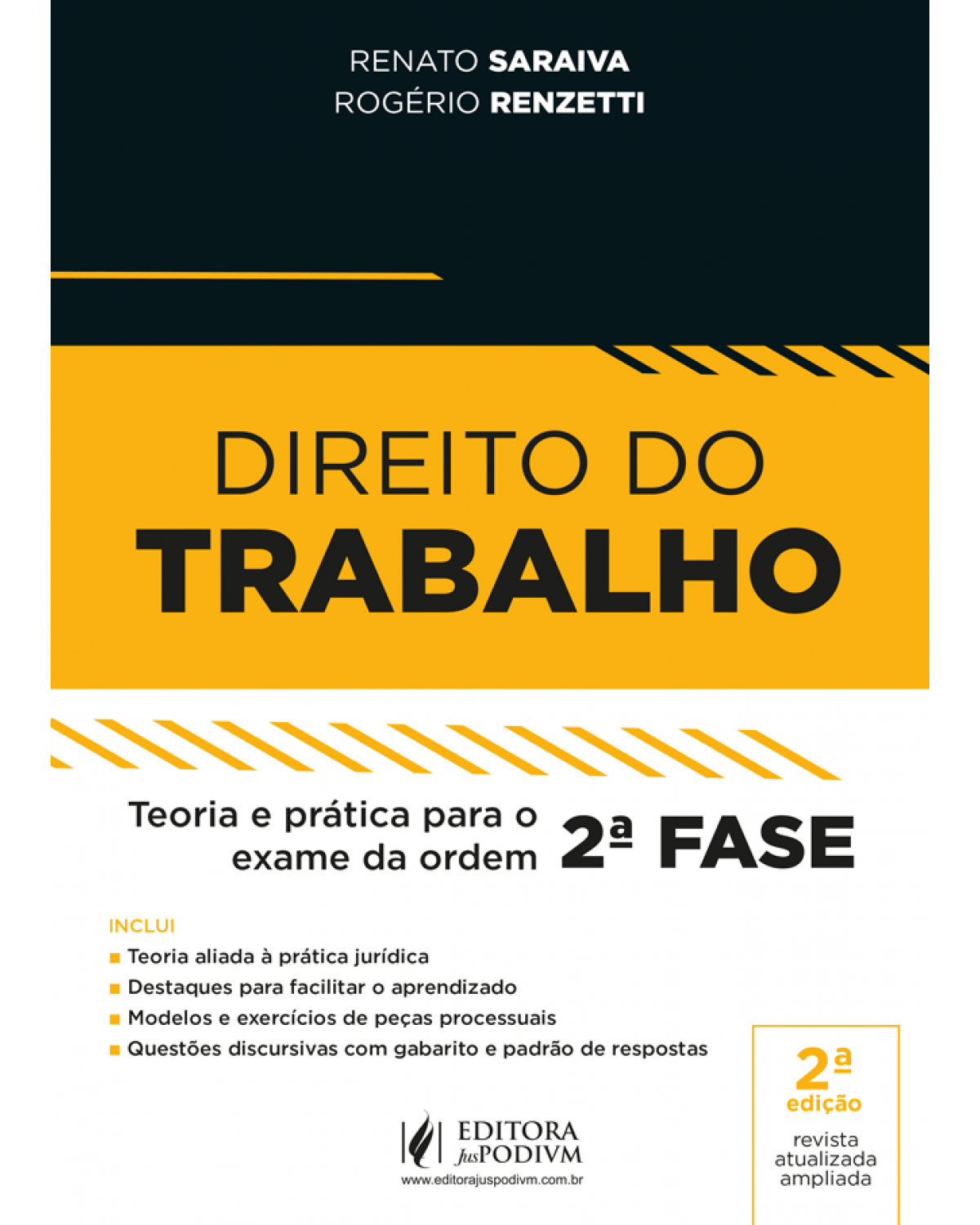 Direito do trabalho: Teoria e prática para o exame da ordem 2ª fase - 2ª Edição | 2022