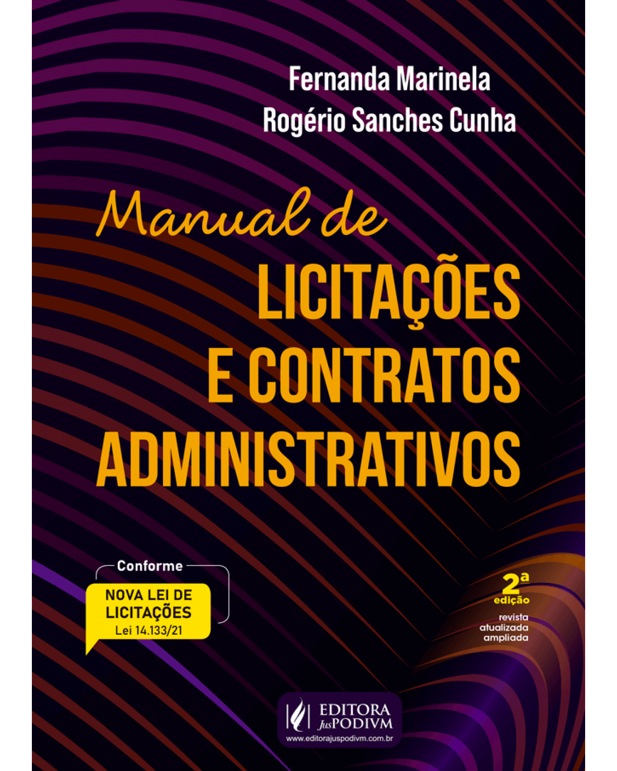 Manual de licitações e contratos administrativos - 2ª Edição | 2022