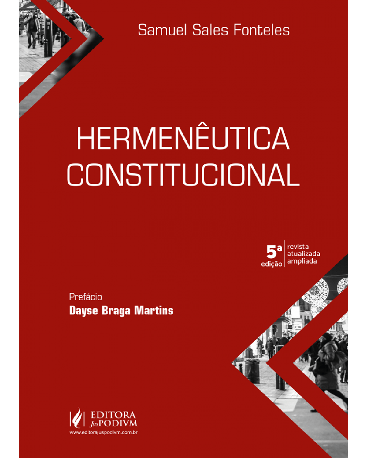 Hermenêutica constitucional - 5ª Edição | 2022