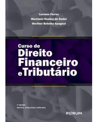 Curso de direito financeiro e tributário - 3ª Edição | 2020