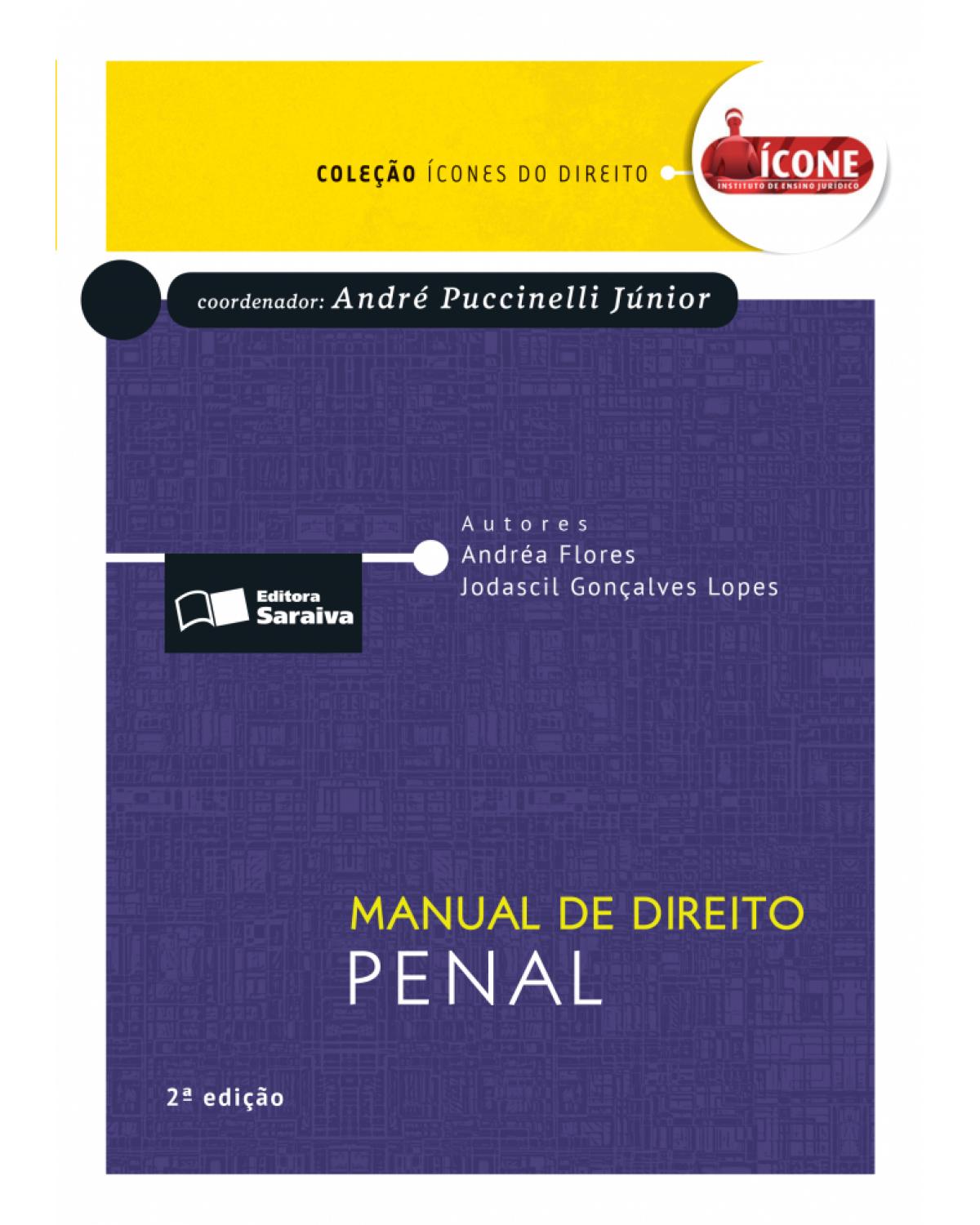 Manual do direito penal - 2ª Edição | 2016