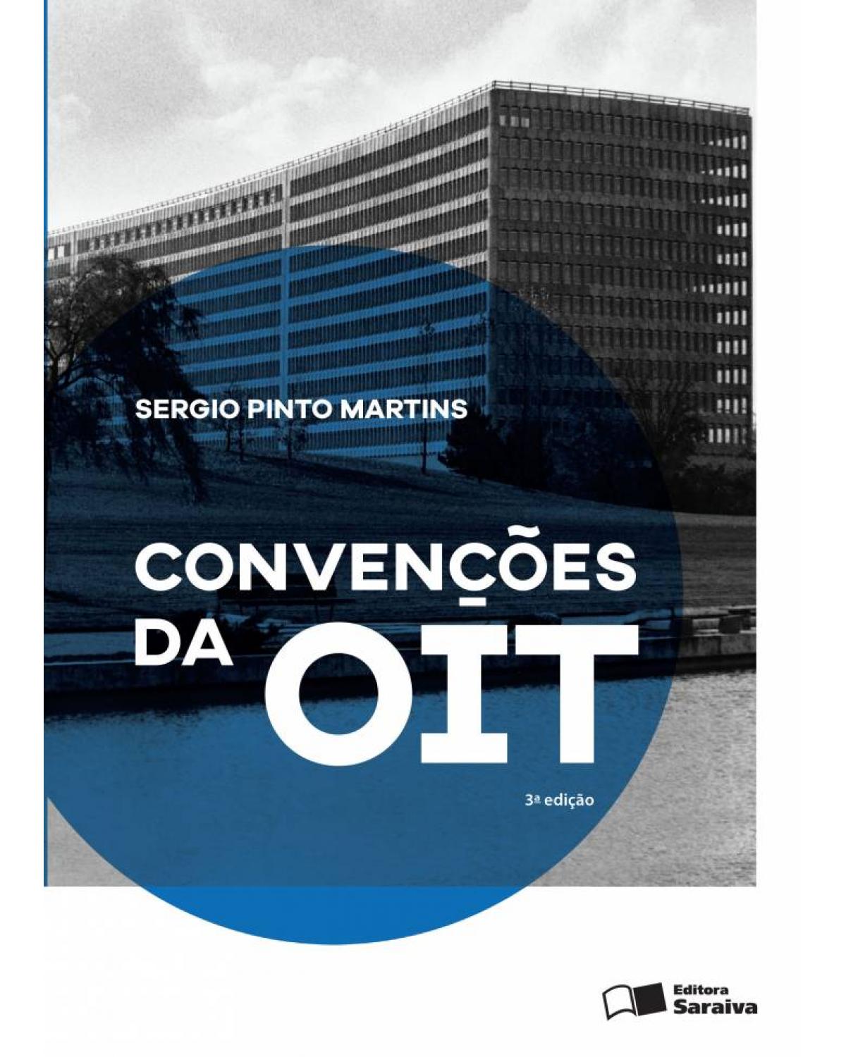 Convenções da OIT - 3ª Edição | 2016