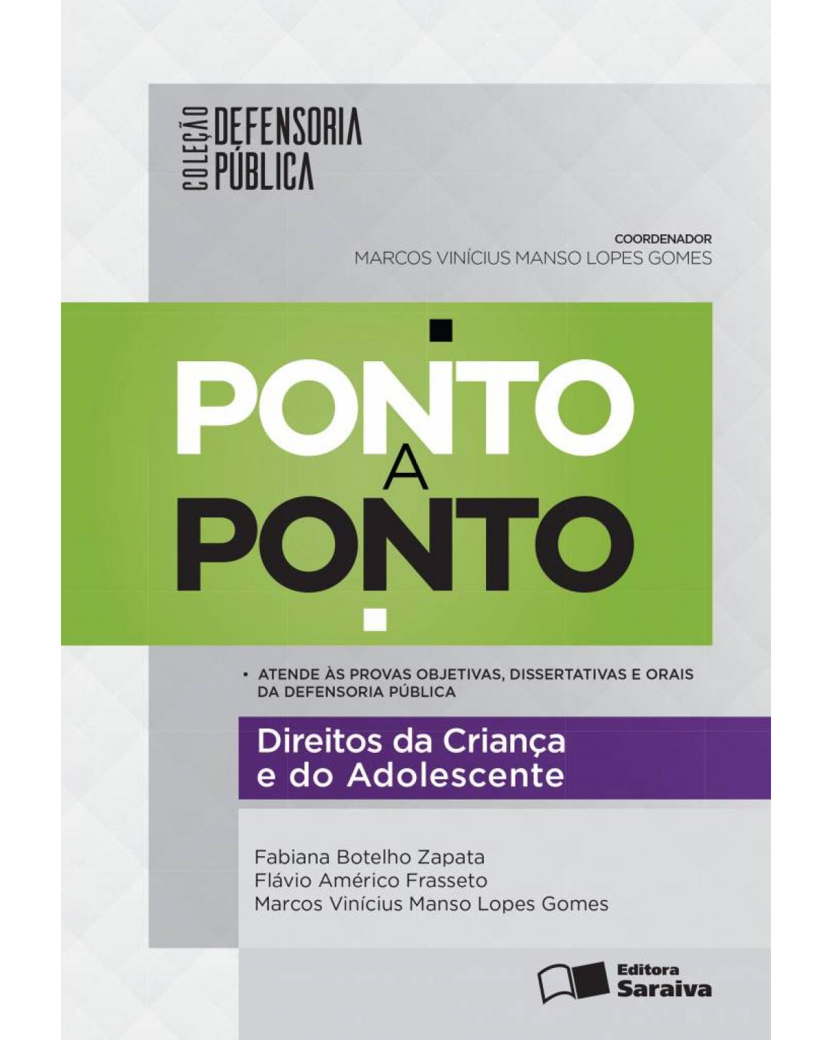 Direitos da criança e do adolescente - 1ª Edição | 2016