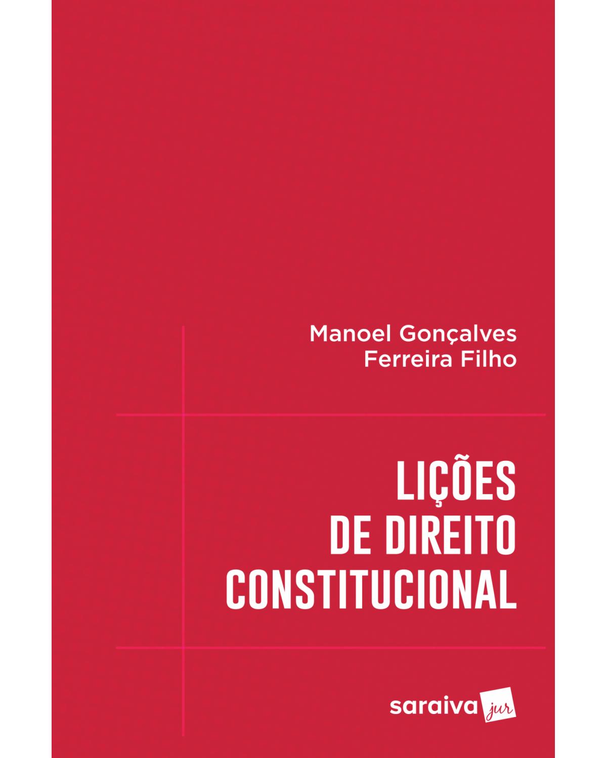 Lições de direito constitucional - 1ª Edição | 2017