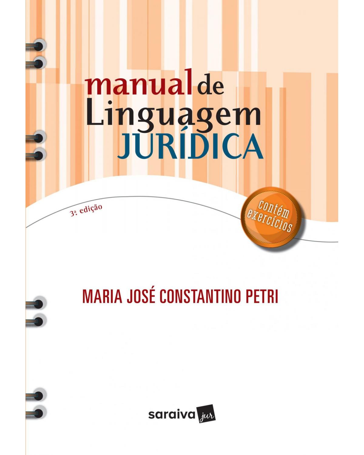 Manual de linguagem jurídica - 3ª Edição | 2017