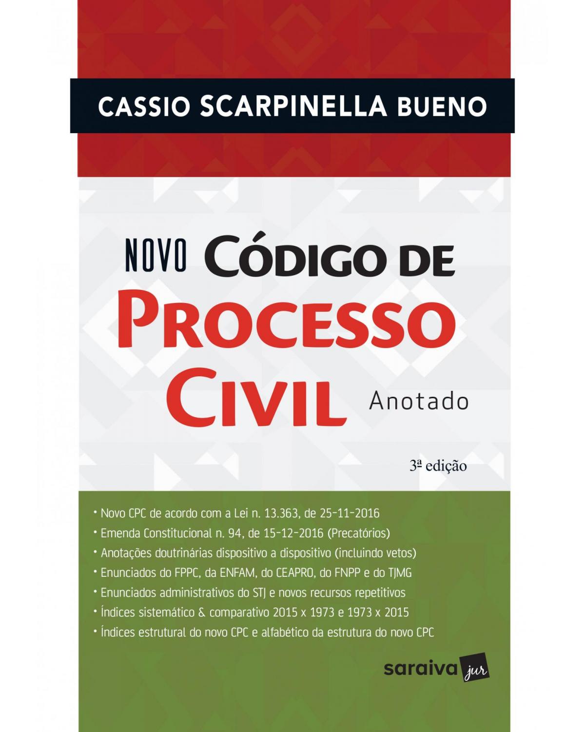 Novo código de processo civil anotado - 3ª Edição | 2017