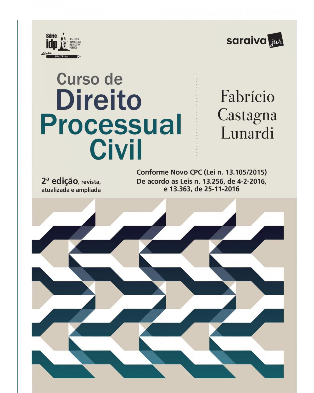 Curso de direito processual civil - 2ª Edição | 2017